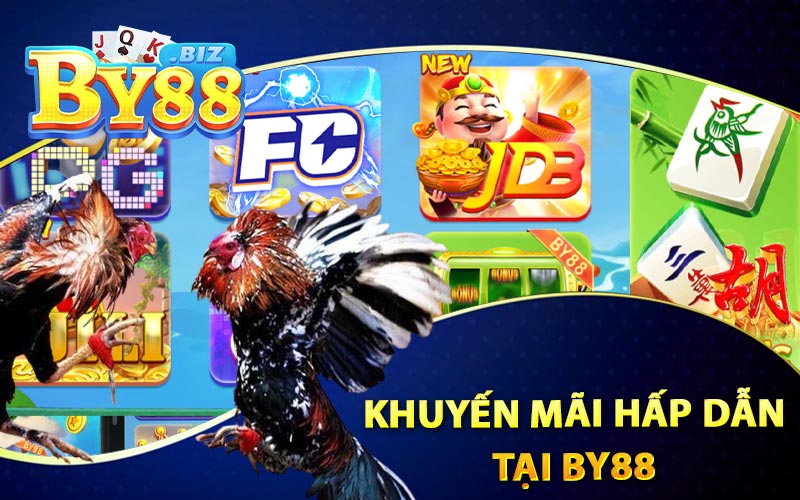 Đá Gà Trực Tuyến - Tại By88 Hướng Dẫn Vào Sảnh Chơi 3 Khuyến Mãi Hấp Dẫn Tại By88